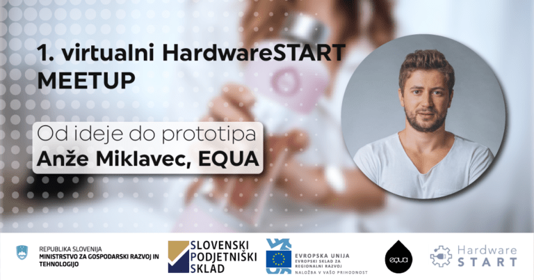 1. virtualni HardwareSTART meetup: Od ideje do prototipa