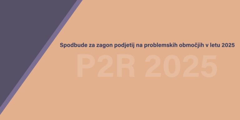 Spodbude za zagon podjetij na obmejnih problemskih območjih v letu 2025